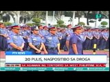 [PTVNews-6pm] 20 pulis, nagpositibo sa droga [07|12|16]