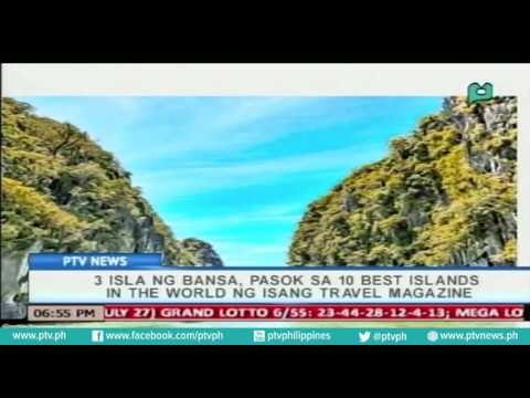 [PTVNews] 3 isla ng bansa, pasok sa 10 best islands in the world ng isang travel magazine [07|28|16]