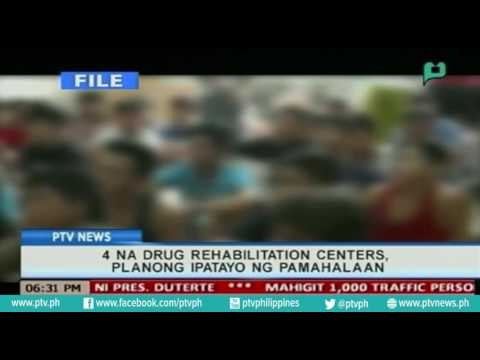 [PTVNews] 4 na Drug rehabilitation centers, planong ipatayo ng Pamahalaan