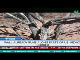 [PTVNews-9pm] Wall already runs along parts of US Mexico Border [07|22|16]