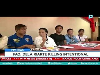 [PTVNews] Dela Riarte killing, intentional, according to PAO