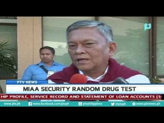 [PTVNews] MIAA security random drug test