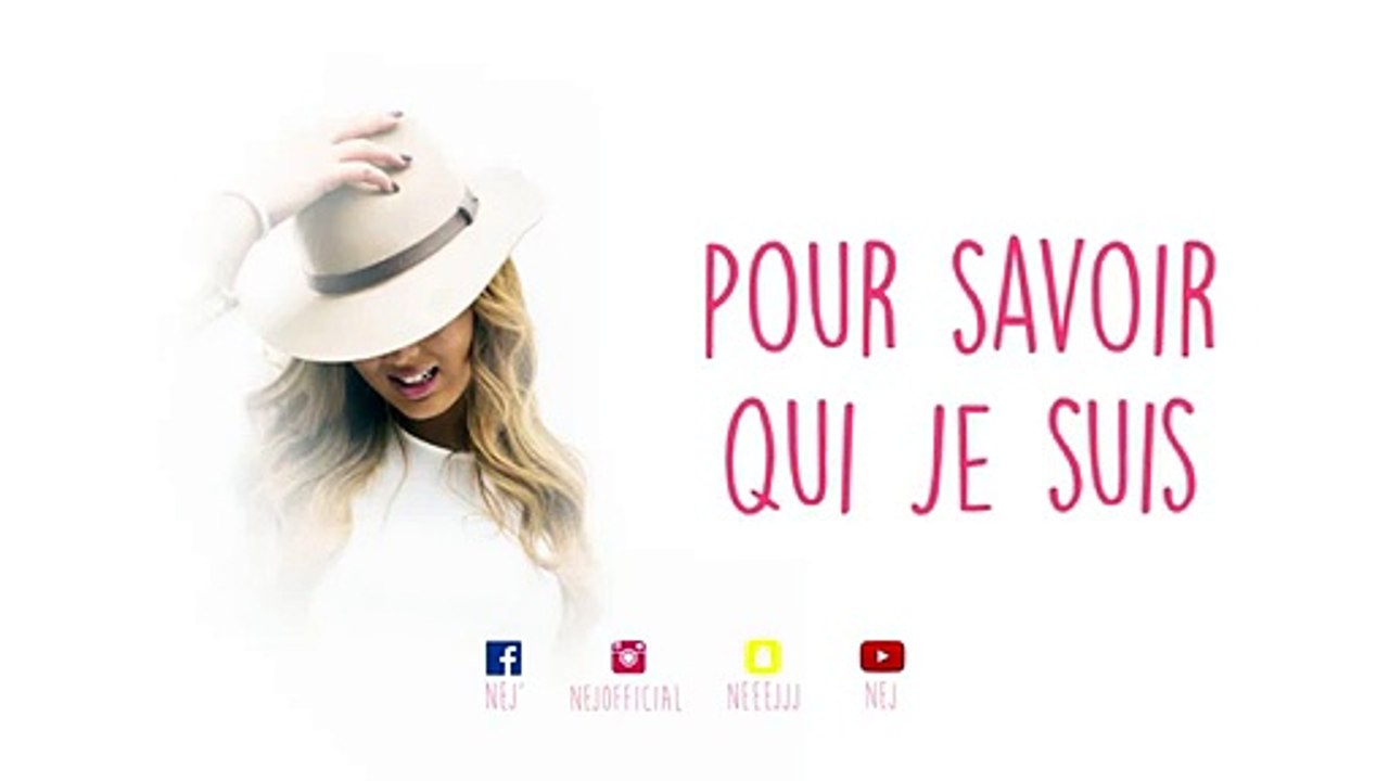 NEJ' - C'est Toi