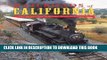Ebook Railroads of California: The Complete Guide to Historic Trains and Railway Sites Free Download