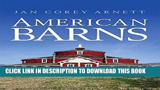 Ebook American Barns (Shire Library USA) Free Read