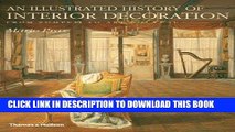 Best Seller An Illustrated History of Interior Decoration: From Pompeii to Art Nouveau Free Read