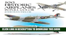Ebook 100 Historic Airplanes in Full Color (Dover Pictorial Archives) Free Read