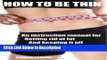 [PDF] How to be Thin: An Instruction Manual for Getting Rid of Fat and Keeping It Off Forever