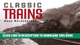 Ebook Classic Trains Free Download