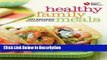 [Download] American Heart Association Healthy Family Meals : 150 Recipes Everyone Will Love