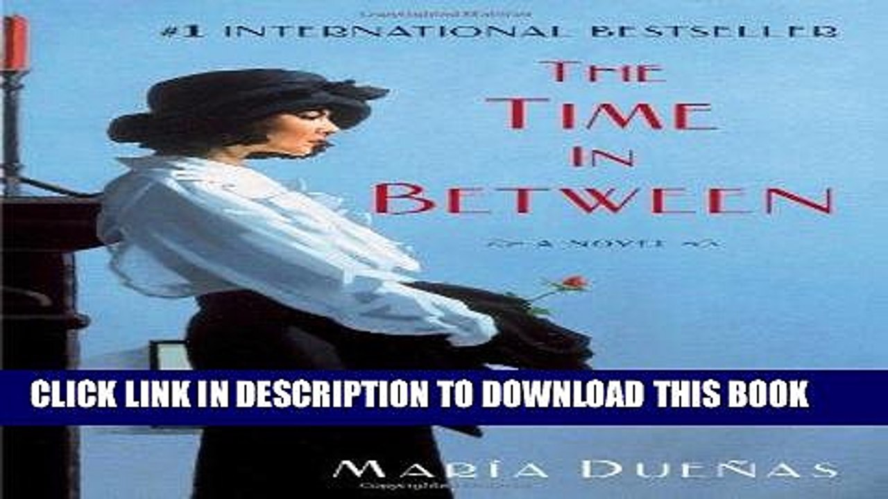 [PDF] Epub The Time In Between: A Novel Full Download
