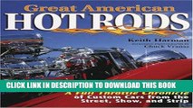 Best Seller Great American Hot Rods: A Full Throttle Chronicle of Custom Cars from the Street,