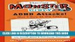 [PDF] Marvin s Monster Diary: ADHD Attacks! (And I Win, Big Time) (St4 Mindfulness Book for Kids)