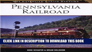 Best Seller Pennsylvania Railroad (MBI Railroad Color History) Free Read