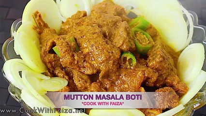 MUTTON MASALA BOTI *COOK WITH FAIZA*
