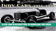 Best Seller Indy Cars 1911-1939: Great Racers from the Crucible of Speed (Ludvigsen Library) Free