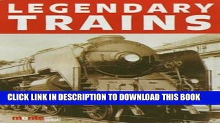 Best Seller Legendary Trains Free Download