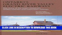Ebook Ontario s Grand River Valley Electric Railways: streetcars, trolley coaches, and interurban
