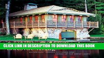 Ebook Lakeside Living: Waterfront Houses, Cottages, and Cabins of the Great Lakes Free Read