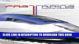Ebook Fast Trains Worldwide Free Download