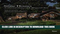 Ebook Stone Houses: Traditional Homes of R. Brognard Okie Free Read
