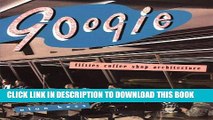 Ebook Googie: Fifties Coffee Shop Architecture Free Read