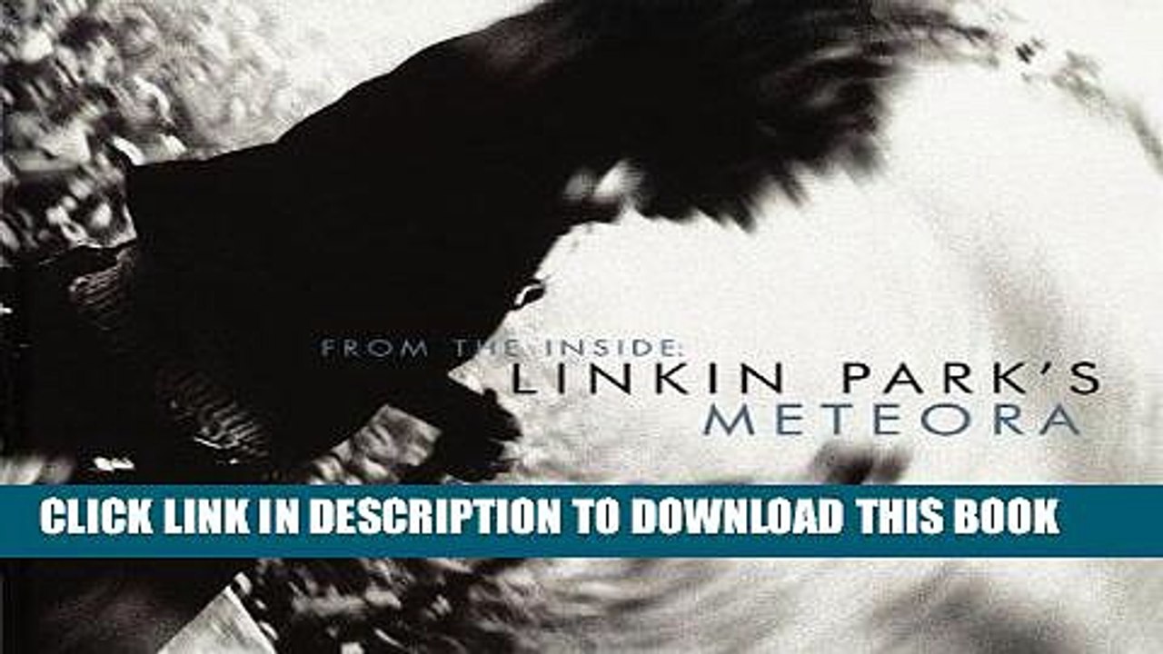 [PDF] From the Inside: Linkin Park s Meteora Popular Online