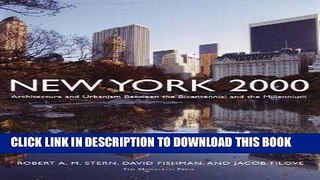 Ebook New York 2000: Architecture and Urbanism Between the Bicentennial and the Millennium Free