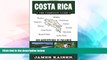 Ebook Best Deals  Costa Rica: The Complete Guide, Eco-Adventures in Paradise  Most Wanted