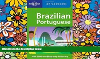 Must Have  Brazilian Portuguese: Lonely Planet Phrasebook  Full Ebook