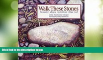 Buy NOW  Walk These Stones: Encounters Along a Costa Rican Village Road  Premium Ebooks Online