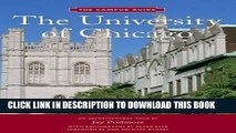 Ebook The University of Chicago: The Campus Guide- An Architectural Tour Free Read