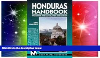 Ebook deals  Honduras Handbook: Including the Bay Islands and Copan (Moon Honduras)  Most Wanted