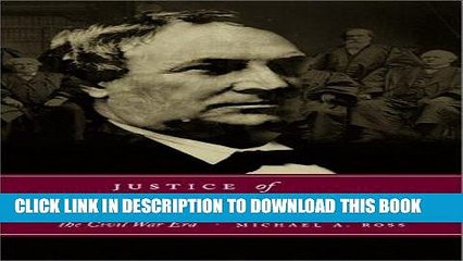 [PDF] Justice of Shattered Dreams: Samuel Freeman Miller and the Supreme Court during the Civil