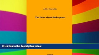Ebook Best Deals  The Facts About Shakespeare  Full Ebook