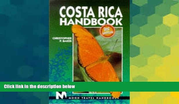 Ebook Best Deals Costa Rica Handbook (Costa Rica Handbook, 3rd ed) Full Ebook