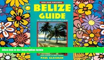 Ebook deals  Belize Guide: Your Passport to Great Travel! (Open Road Travel Guides Belize Guide)