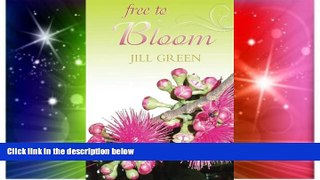 Ebook Best Deals  Free to Bloom  Full Ebook