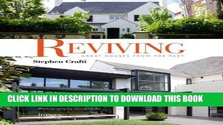 Ebook Reviving: Great Houses from the Past Free Read