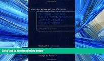 Read Methods for the Economic Evaluation of Health Care Programs (Oxford Medical Publications)