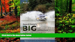 Deals in Books  Dave and Susie s Big Adventure: Part 2: Around the World by 4WD  Premium Ebooks