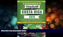 Best Buy Deals  Frommer s EasyGuide to Costa Rica 2016 (Easy Guides)  Best Seller Books Most Wanted