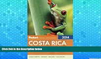Best Buy Deals  Fodor s Costa Rica 2014 (Full-color Travel Guide)  Full Ebooks Best Seller