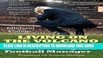 [PDF] Living on the Volcano: The Secrets of Surviving as a Football Manager Popular Colection
