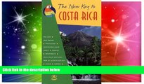 Ebook deals  The New Key to Costa Rica (14th ed)  Most Wanted
