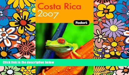 Download Video: Ebook Best Deals  Fodor s Costa Rica 2007 (Fodor s Gold Guides)  Buy Now