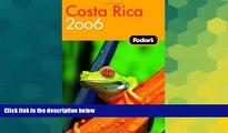 Ebook Best Deals  Fodor s Costa Rica 2006 (Fodor s Gold Guides)  Buy Now