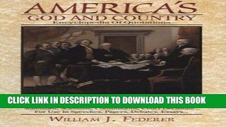Best Seller America s God and Country: Encyclopedia of Quotations Free Read