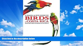 Best Buy Deals  A Travel and Site Guide to Birds of Costa Rica: With Side Trips to Panama and