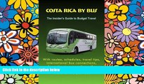 Must Have  Costa Rica By Bus (EYEWITNESS TRAVEL GUIDE)  Buy Now